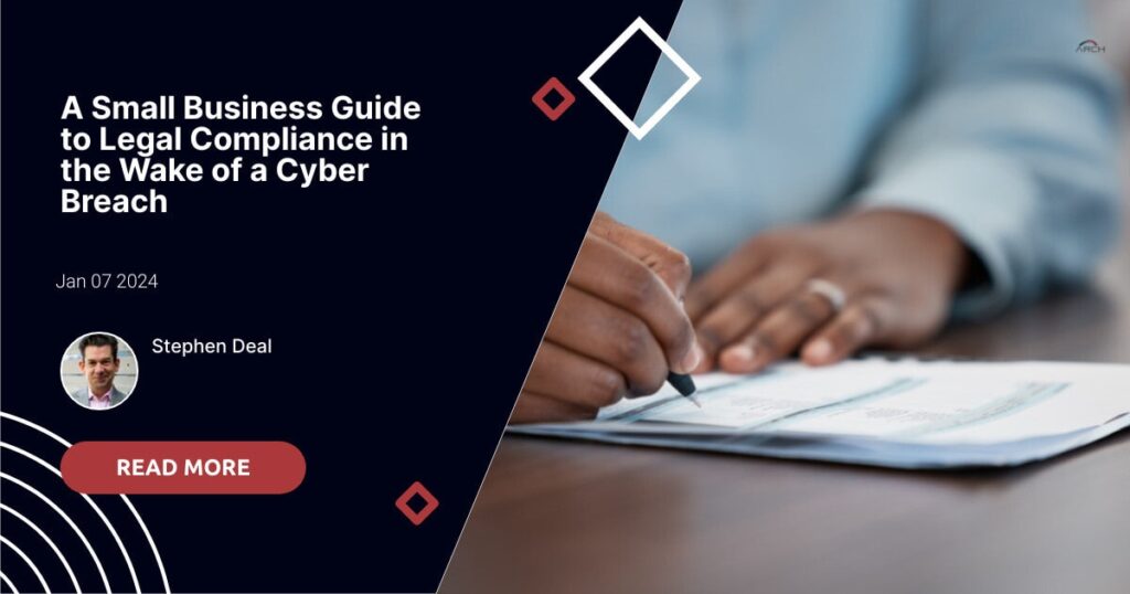 A header image for the article. The caption reads "A Small Business Guide to Legal Compliance in the Wake of a Cyber Breach"